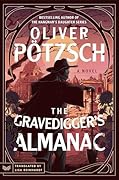 The Gravedigger's Almanac