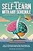 How To Self-Learn With Any Schedule: How To Effectively Acquire New Knowledge And Sharpen Your Skills While Having A Busy Schedule