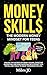 MONEY SKILLS: The Modern Mo...