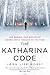 The Katharina Code (The Cold Case Quartet)