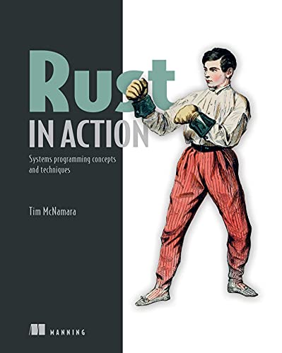 Rust in Action (Kindle Edition)