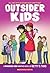 Outsider Kids: A Parachute Kids Graphic Novel (Parachute Kids #2)