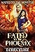 Fated to the Phoenix