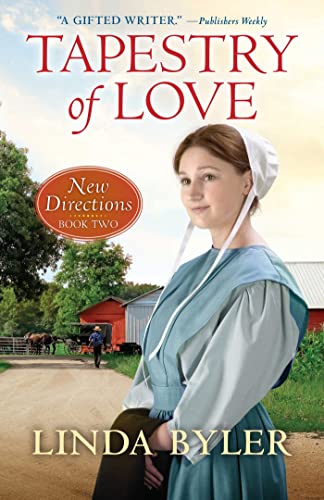 Tapestry of Love: New Directions Book Two (Kindle Edition)