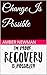 Change Is Possible by Amber Newman