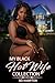 My Black Hotwife Collection by BD Hampton