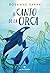 El canto de la orca by Rosanne Parry