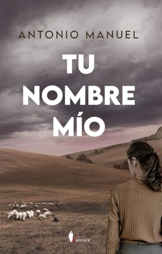 Tu nombre mío (Spanish Edition)