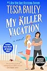 My Killer Vacatio...