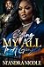 Giving My All to A Gangsta by Ni'Andra Nicole