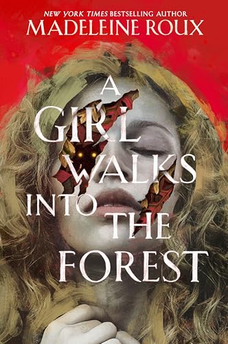 A Girl Walks Into the Forest (Hardcover)