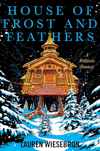 House of Frost and Feathers (Paperback)