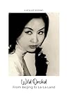 Wild Orchid: From...