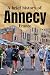 A Brief History of Annecy, ...