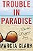 Trouble in Paradise: A Rachel Knight Story