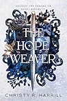 The Hope Weaver
