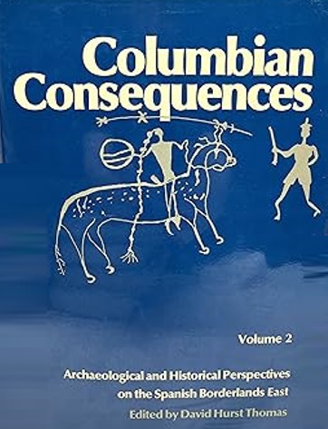 Columbian Consequences, Volume 2 (Hardcover)