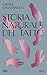 Storia naturale del tatto