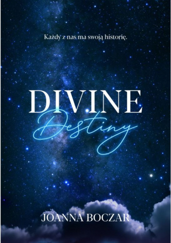 Divine Destiny (Divine, #1)