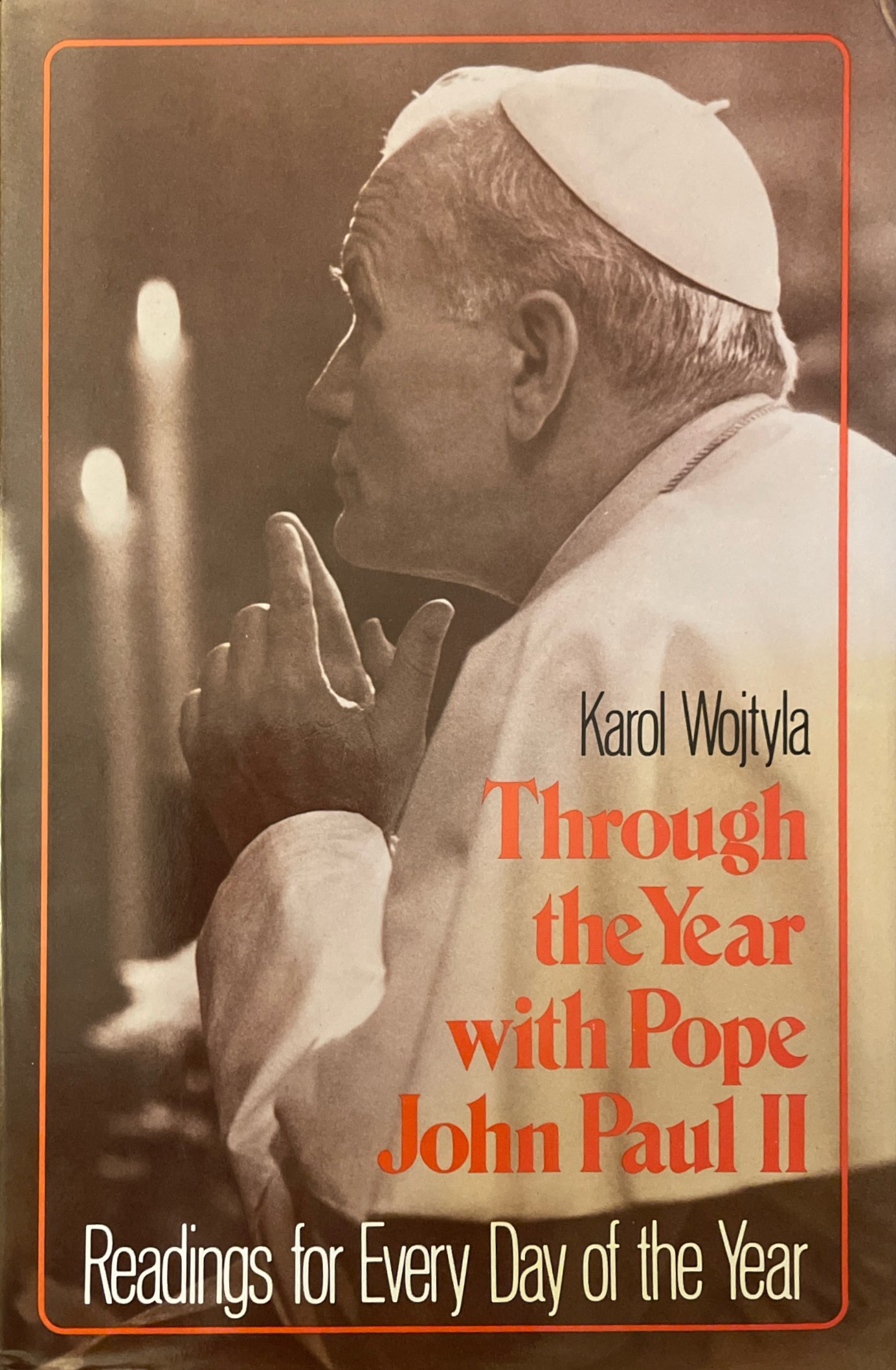 Through the Year with Pope John Paul II: Readings for Every Day of the Year (Hardcover)