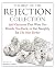 The Best of the Rejection Collection by Matthew Diffee