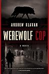 Werewolf Cop Book cover for Werewolf Cop