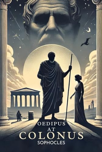 Oedipus at Colonus