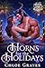 Horns for the Holidays: A H...