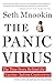 The Panic Virus: A True Story of Medicine, Science, and Fear