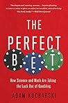 The Perfect Bet: ...