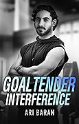 Goaltender Interference (Penalty Box, #4)