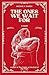 The Ones We Wait For: A Novel