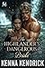 The Highlander’s Dangerous Bride (Sparks and Tartans: The MacKinnon Clan's Romance #9)