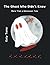 The Ghost Who Didn`t Know: ...