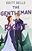 The Gentleman Was Right by Britt Belle