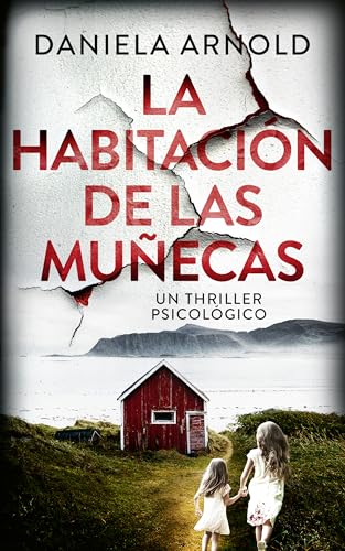 La habitación de las muñecas (Kindle Edition)