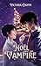 Noël avec un vampire: une romance de Noël avec un vampire grumpy face à une humaine sunshine pleine de surprises ! (Les secrets du Roi brisé) (French Edition)