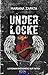 Under Locke (French Edition)