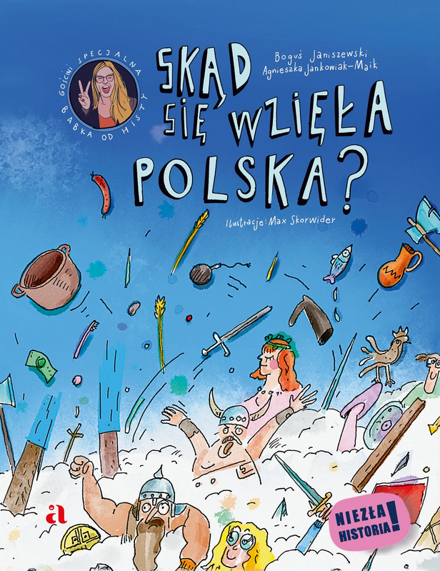 Skąd się wzięła Polska? (Paperback)