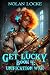 Get Lucky 4 by Nolan Locke