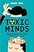 Toxic Minds: How to Deal with Difficult People, Disarm Narcissists, and Handle Negative Personalities