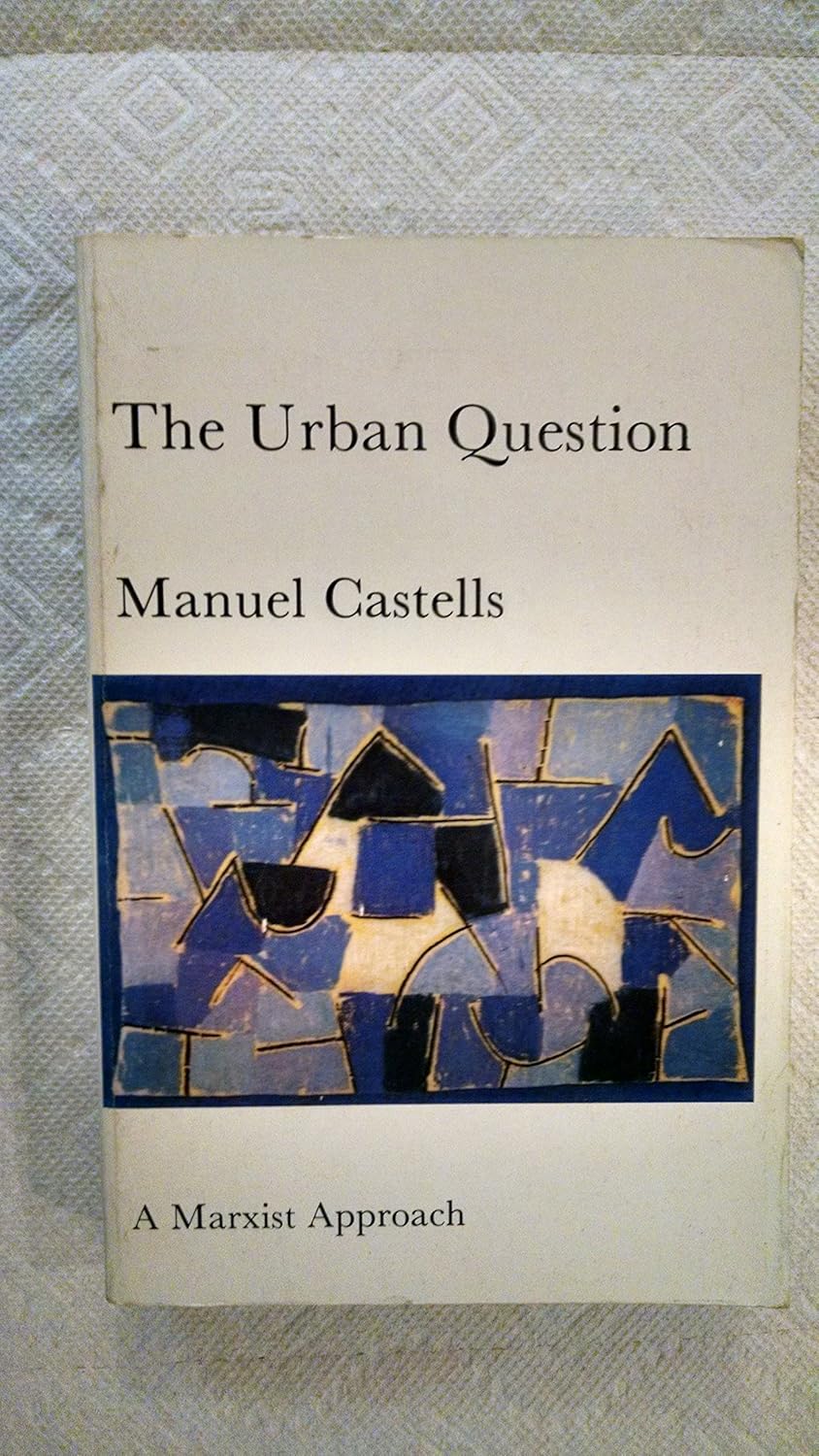 The Urban Question: A Marxist Approach (Paperback)