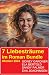 7 Liebesträume im Roman Bun...