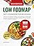 Low FODMAP Diet Cookbook fo...