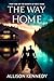 The Way Home (THE HEARTS OF HOLT SAGA Book 2)
