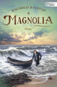 Flukt (Magnolia, #9)