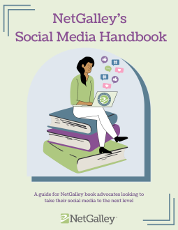 NetGalley’s Social Media Handbook
