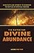 The Battle for Divine Abund...