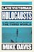 Late Victorian Holocausts: El Niño Famines and the Making of the Third World (Essential Mike Davis)