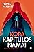 Kapitulos namai (Kopa, #6)